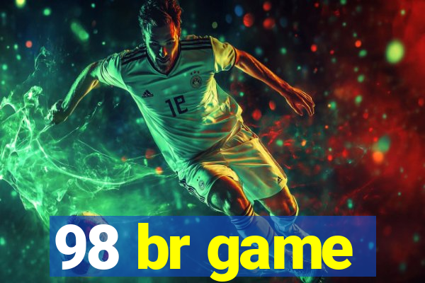 98 br game